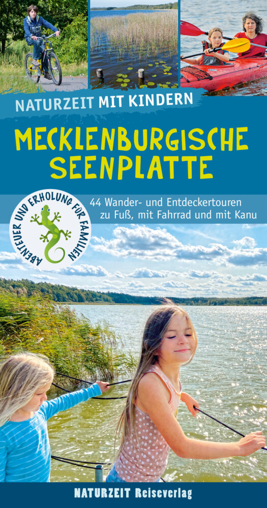 Naturzeit mit Kindern: Mecklenburgische Seenn